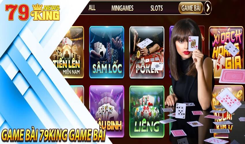 Giới thiệu thông tin cơ bản về 79king game bài